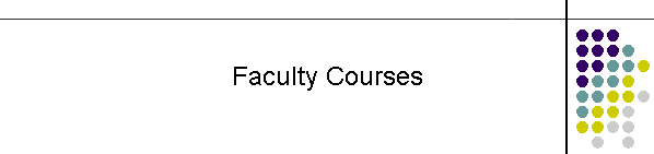 Faculty Courses