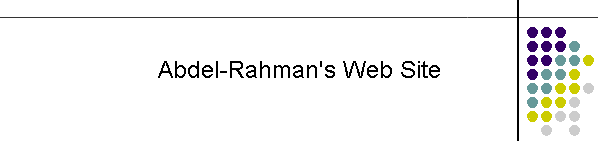 Abdel-Rahman's Web Site